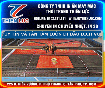 CÔNG TY TNHH IN ẤN MAY MặC THờI TRANG THIÊN LựC